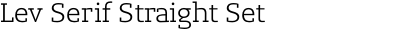 Lev Serif Straight Set